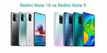 Сравнение двух поколений смартфонов Xiaomi Redmi Note: Redmi Note 10 vs Redmi Note 9